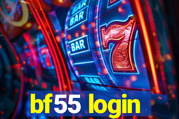 bf55 login