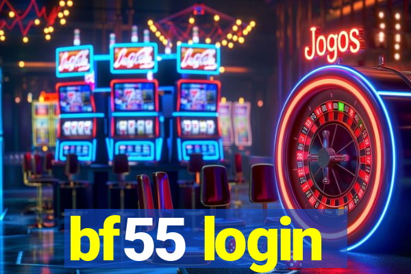 bf55 login