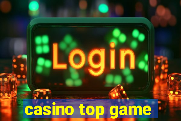 casino top game