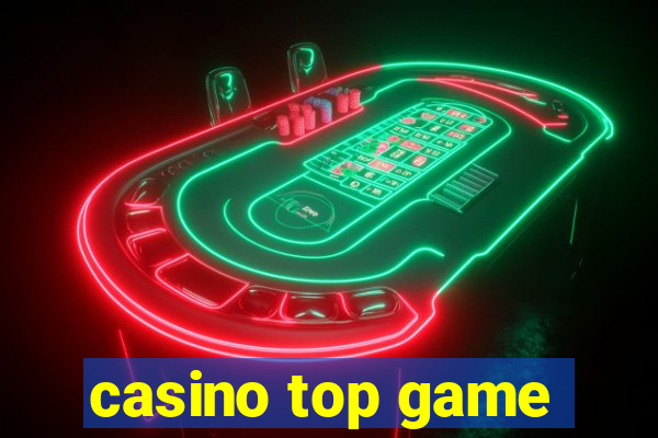 casino top game