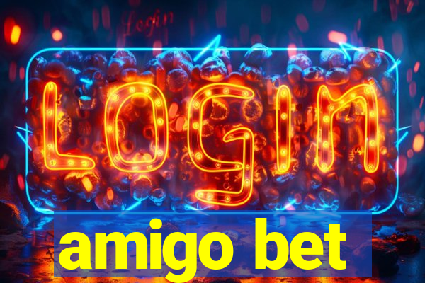 amigo bet