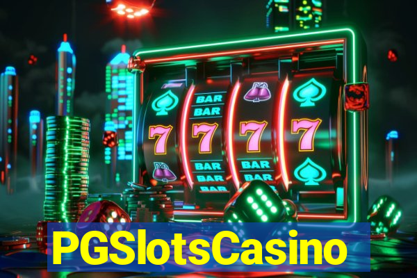 PGSlotsCasino