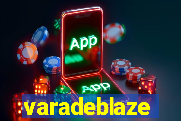 varadeblaze