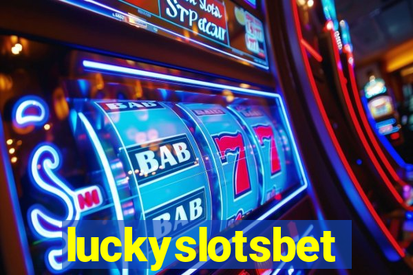 luckyslotsbet