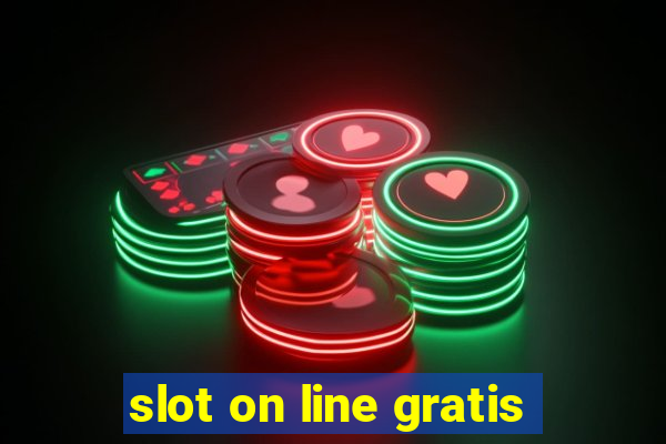 slot on line gratis