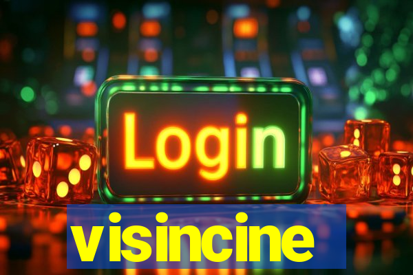 visincine