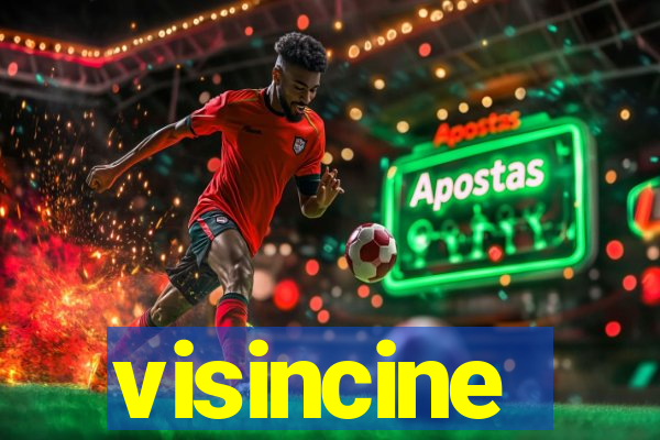 visincine