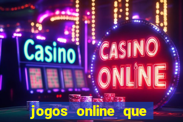 jogos online que pagam dinheiro na hora