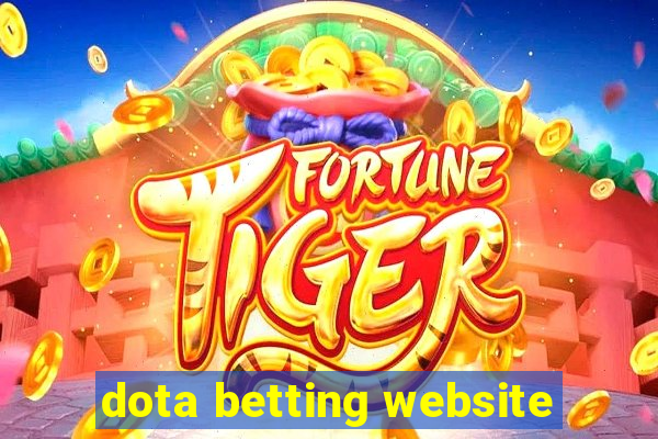 dota betting website