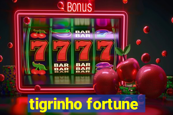 tigrinho fortune