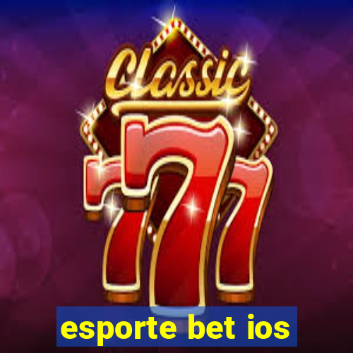 esporte bet ios