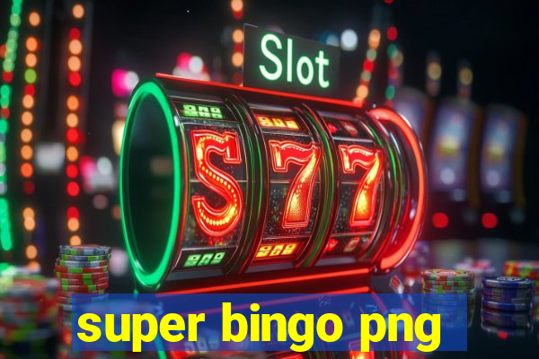 super bingo png