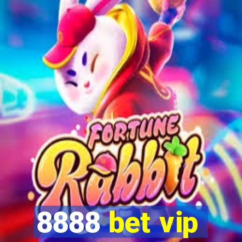 8888 bet vip