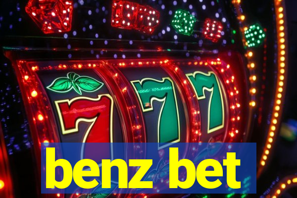 benz bet