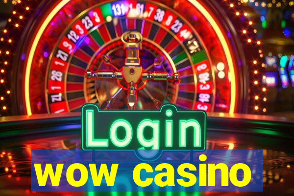 wow casino