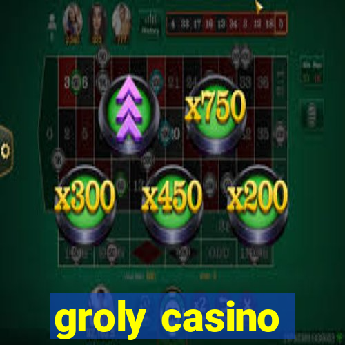 groly casino