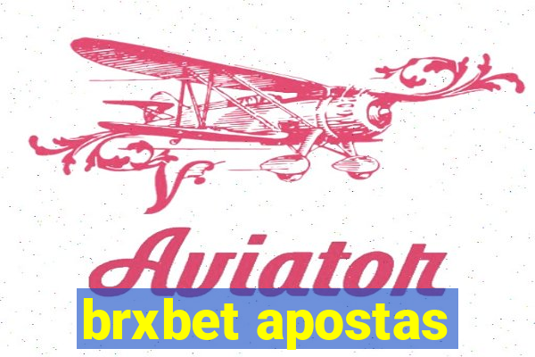 brxbet apostas