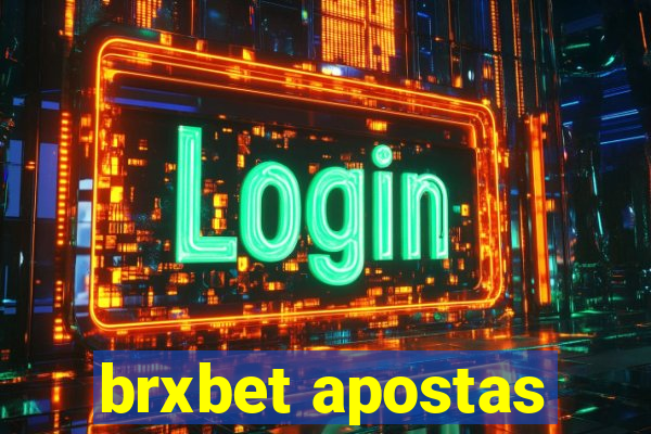 brxbet apostas