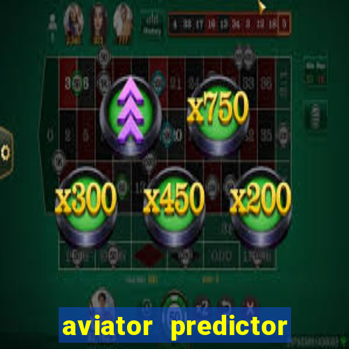 aviator predictor v4.0 activation code free download