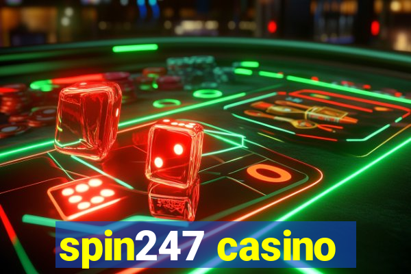 spin247 casino