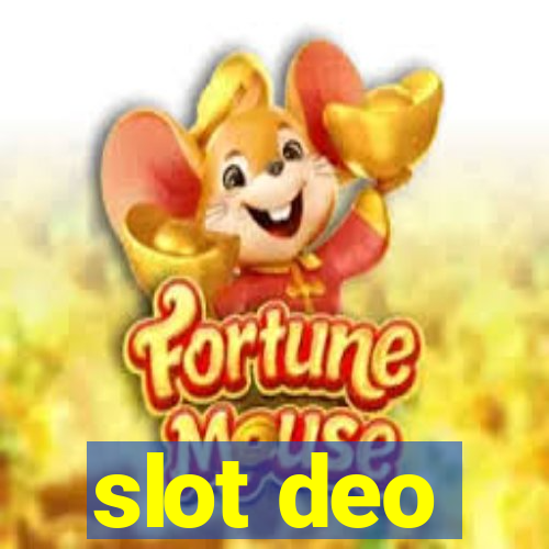 slot deo