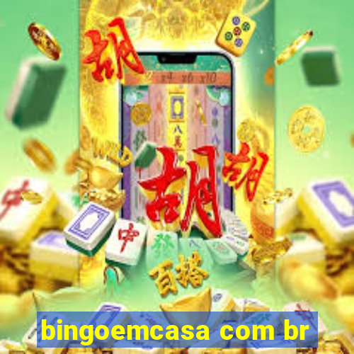 bingoemcasa com br