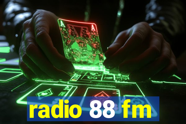 radio 88 fm