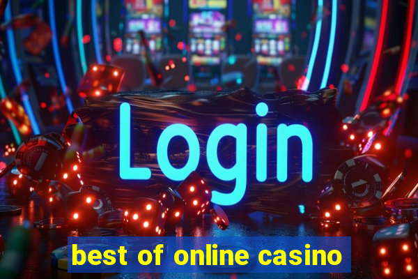 best of online casino