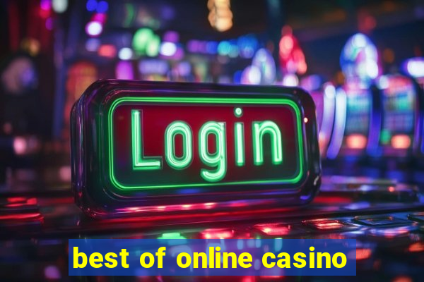 best of online casino