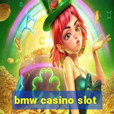 bmw casino slot