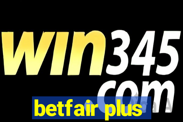 betfair plus