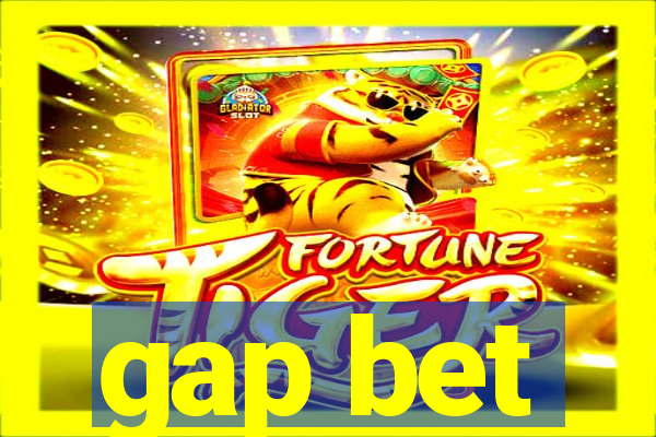 gap bet