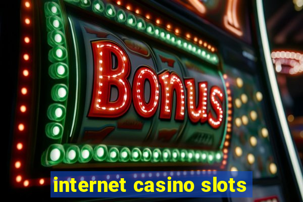 internet casino slots