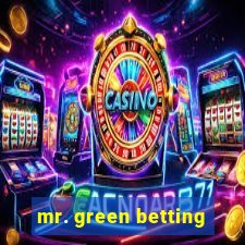 mr. green betting