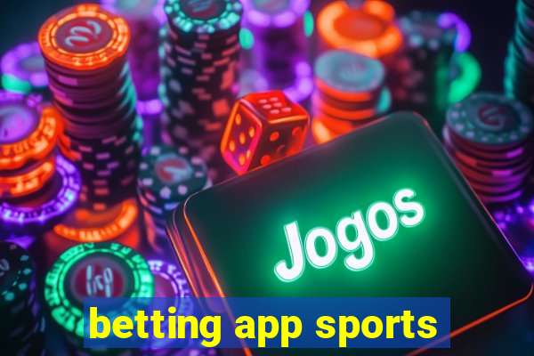 betting app sports