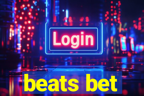 beats bet