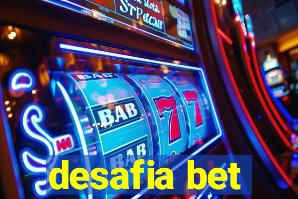 desafia bet