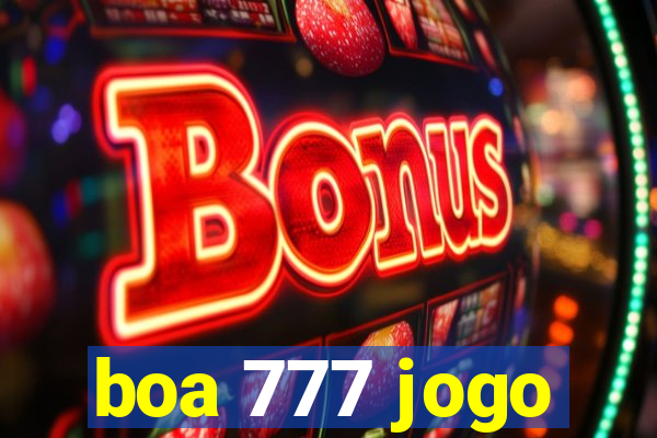 boa 777 jogo