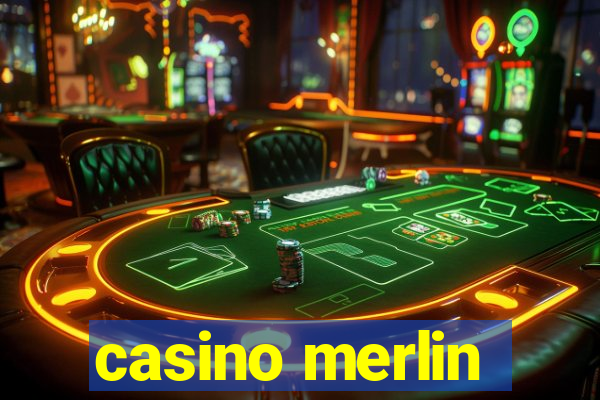 casino merlin