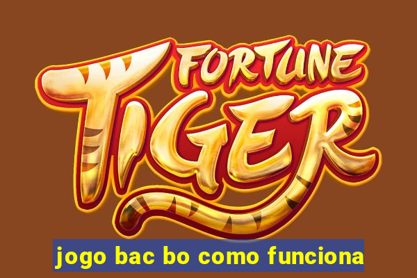 jogo bac bo como funciona