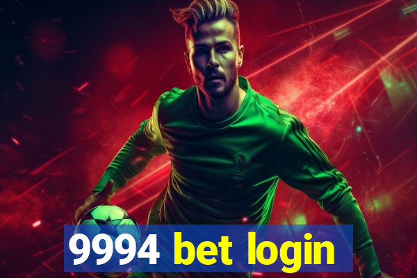 9994 bet login