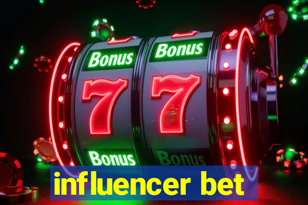 influencer bet