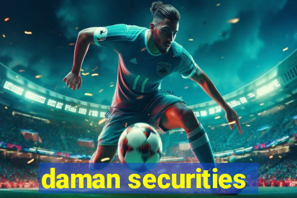 daman securities