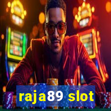 raja89 slot