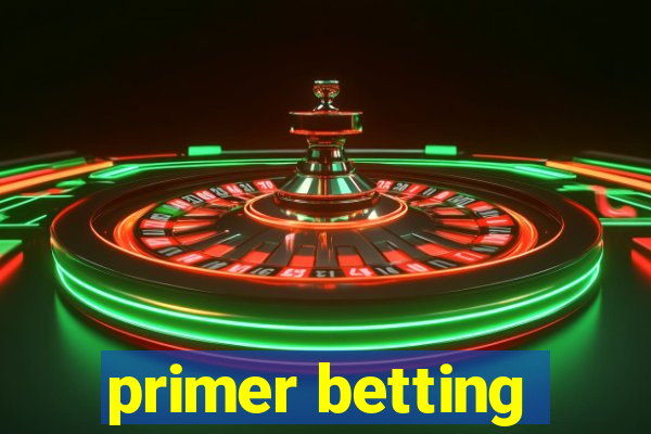 primer betting