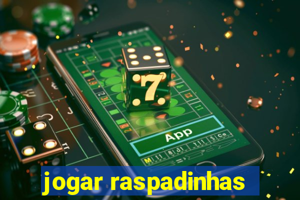 jogar raspadinhas