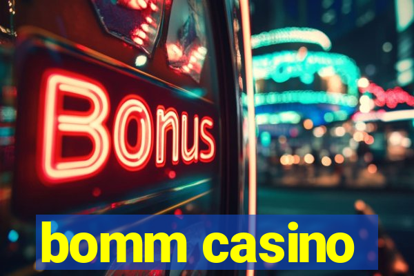 bomm casino