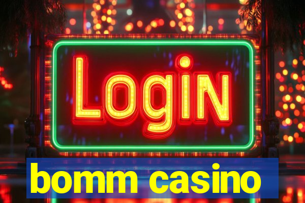 bomm casino