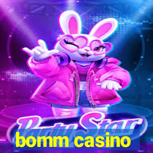 bomm casino