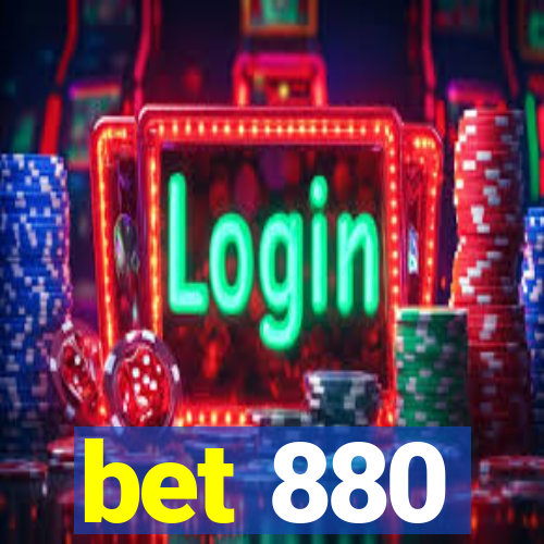 bet 880